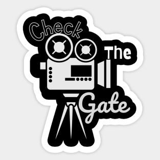 Check The Gate - Hollywood Film Set Sticker